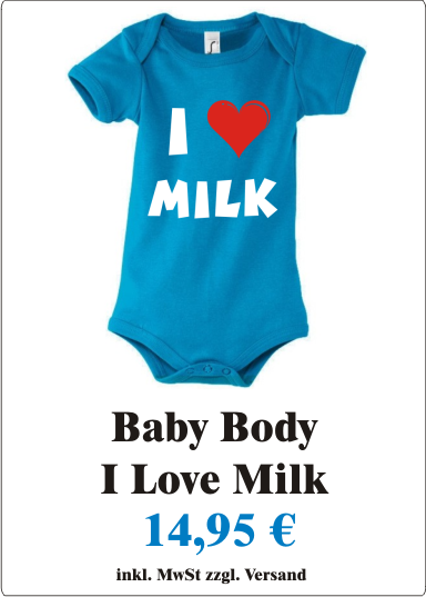 I_Love_Milk_Suesser_Baby_Body_mit_Motiv_I_Love_Milk_Baby_Strampler_mit_Spruch_I_Love_Milk_Baby_Herz_Milch_aqua_weiss_Angebot