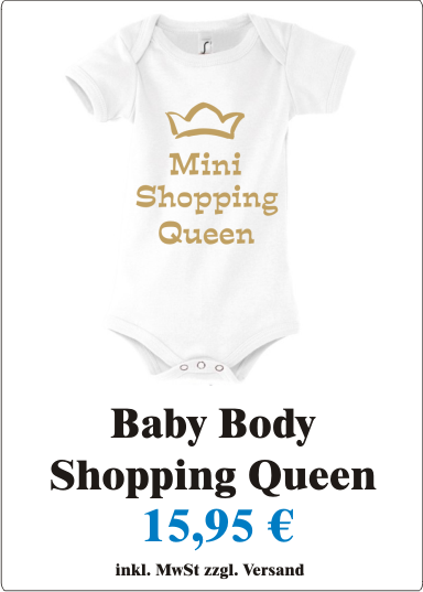 Suesser_Baby_Body_mit_Motiv_Shopping_Queen_niedlich_Baby_Strampler_mit_Motiv_Mini_Shopping_Queen_weiss_gold_Angebot1
