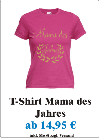T-Shirt_Damen_Frauen_Mutter_zum_Muttertag_Mama_des_Jahres_fuchsial_gold_Angebot