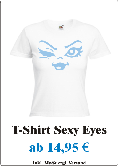 T-Shirt_Damen_Frauen_Sexy_Eyes_Augenblink_Sexy_Augen_weiss_pastell