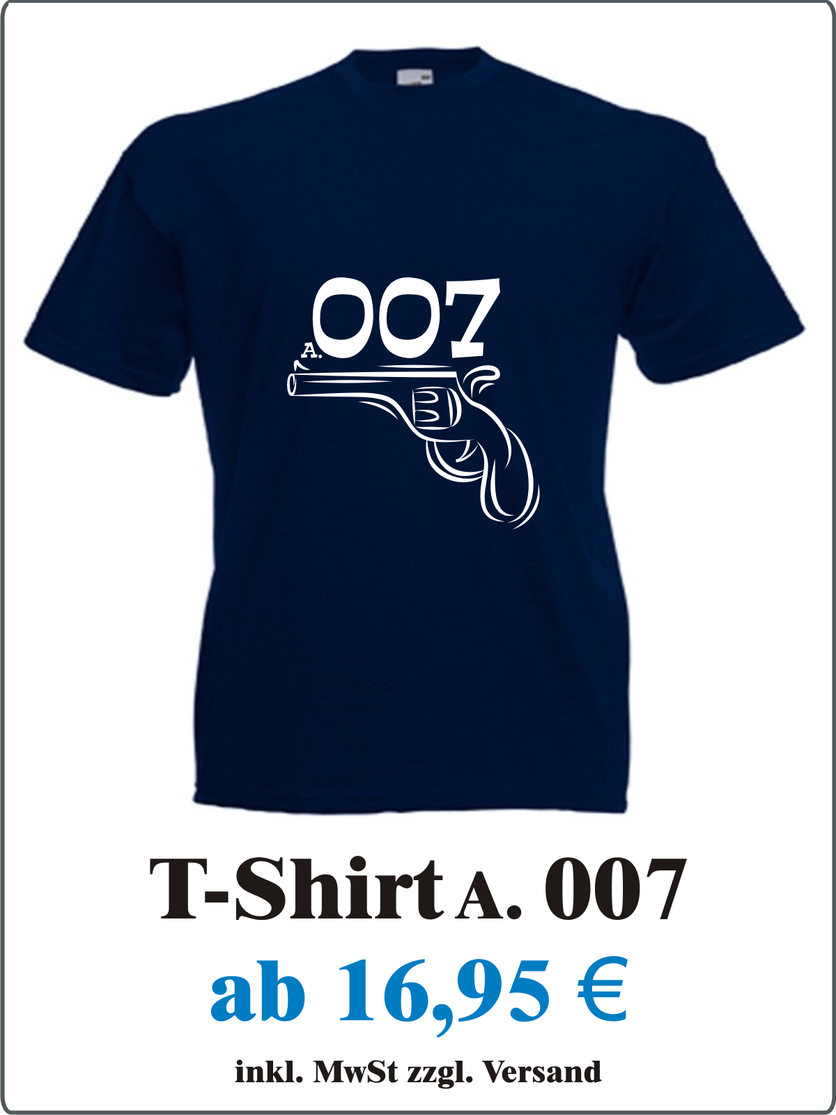 Agent_007_Kostuem_Alternative_Cooles_Herren_T-Shirt_mit_Motiv_Agent_007_Maenner_T-Shirt_mit_Spruch_007_Herren_T-Shirt_fuer_Fasching_Karneval_Angebotstafel