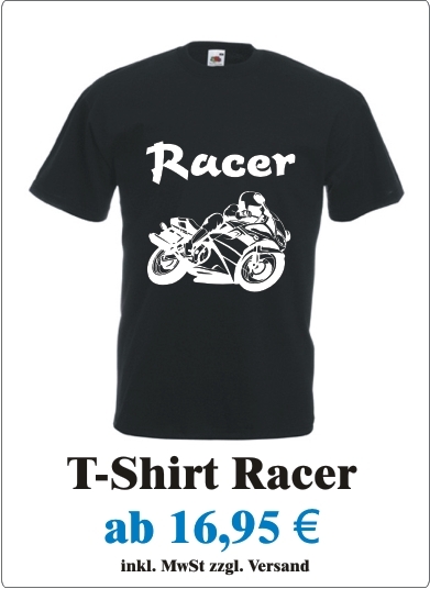 Cooles_Maenner_T-Shirt_mit_Motiv_Racer__Spruch_Biker__Bequemes_Herren_T-Shirt_mit_Motorrad_Angebotstafel